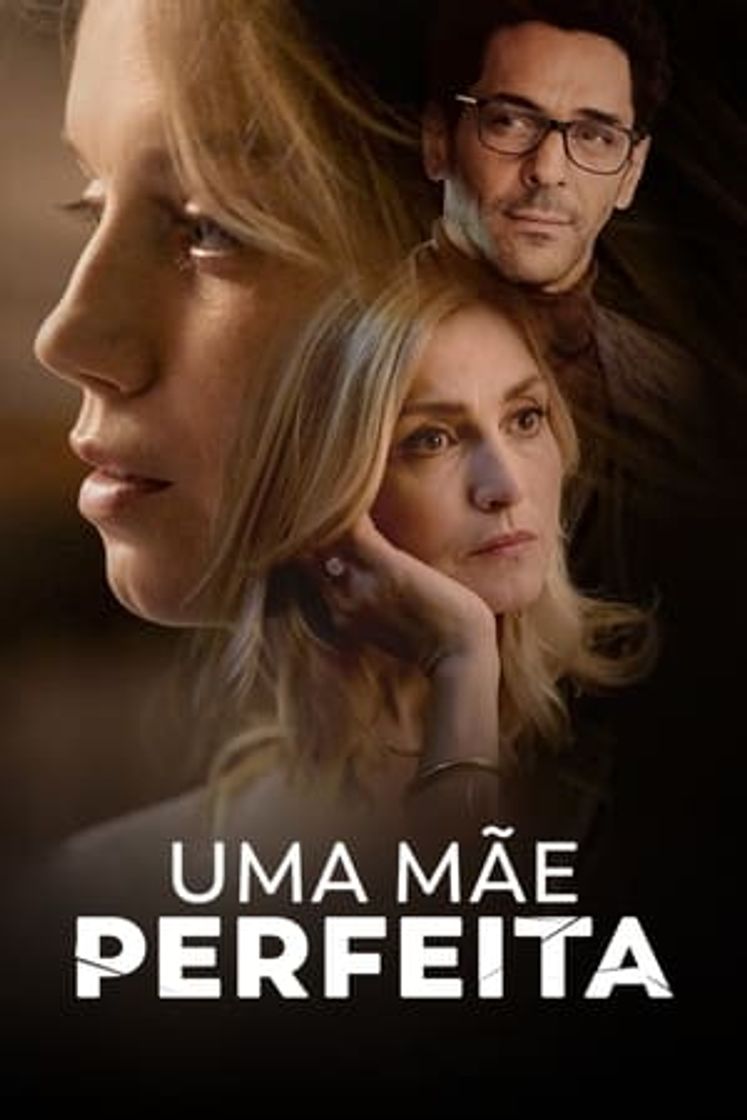 Serie Una madre perfecta