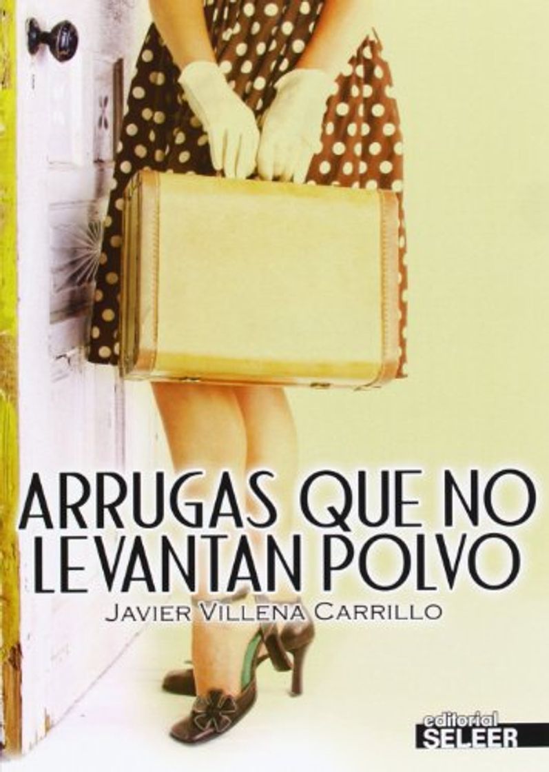 Book Arrugas que no levantan polvo