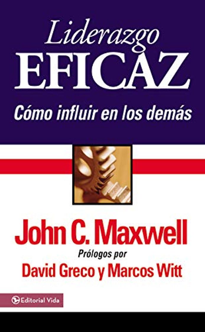 Book Liderazgo Eficaz: Como Influir En Los Demas