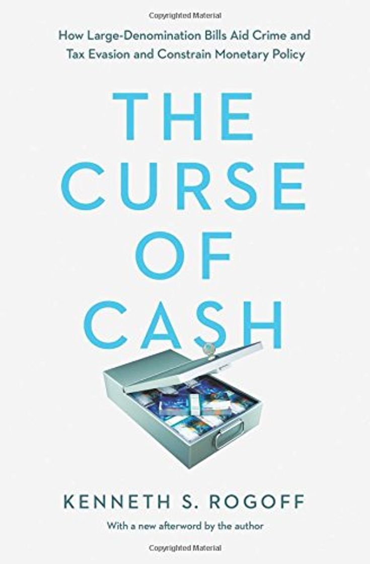 Libro Rogoff, K: The Curse of Cash