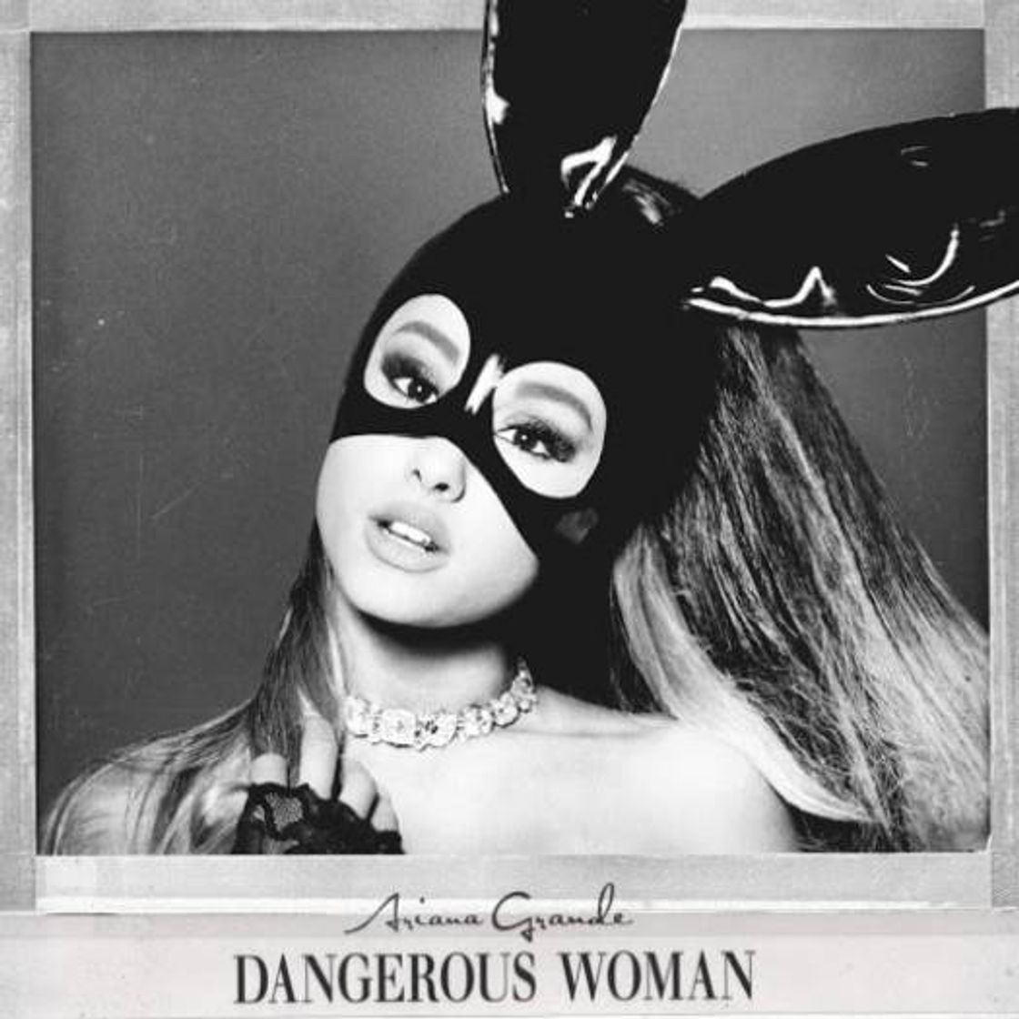 Canción Dangerous Woman