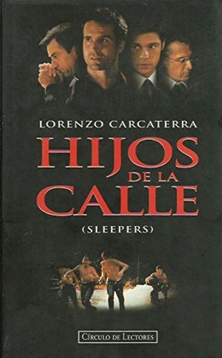 HIJOS DE LA CALLE