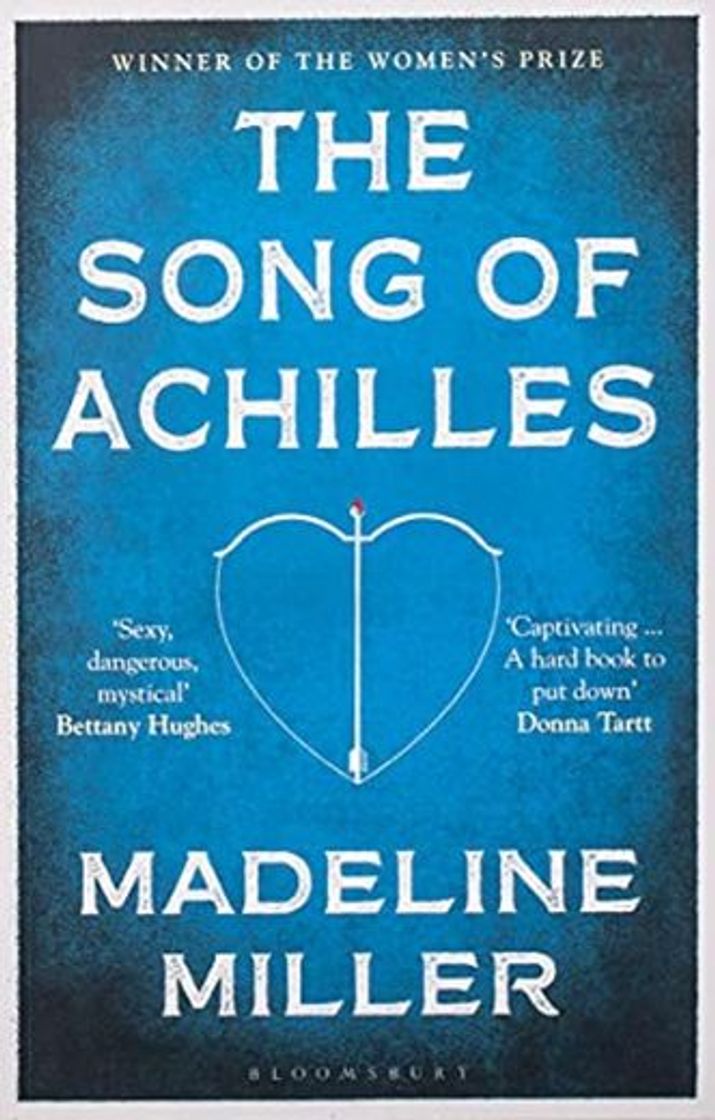 Book The Song Of Achilles: Bloomsbury Modern Classics