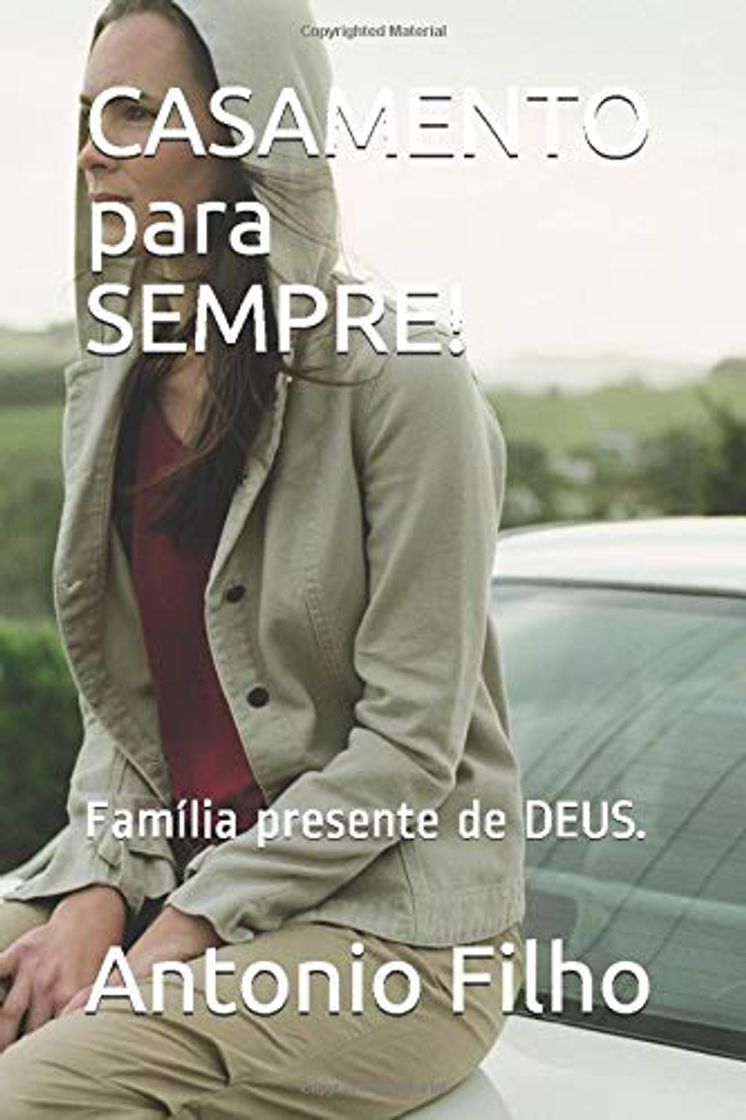 Libro CASAMENTO para SEMPRE!: Família presente de DEUS