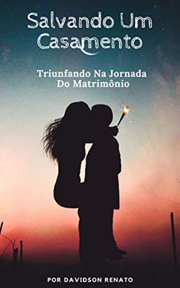 Libros Salvando Um Casamento: Triunfando Na Jornada Do Matrimônio