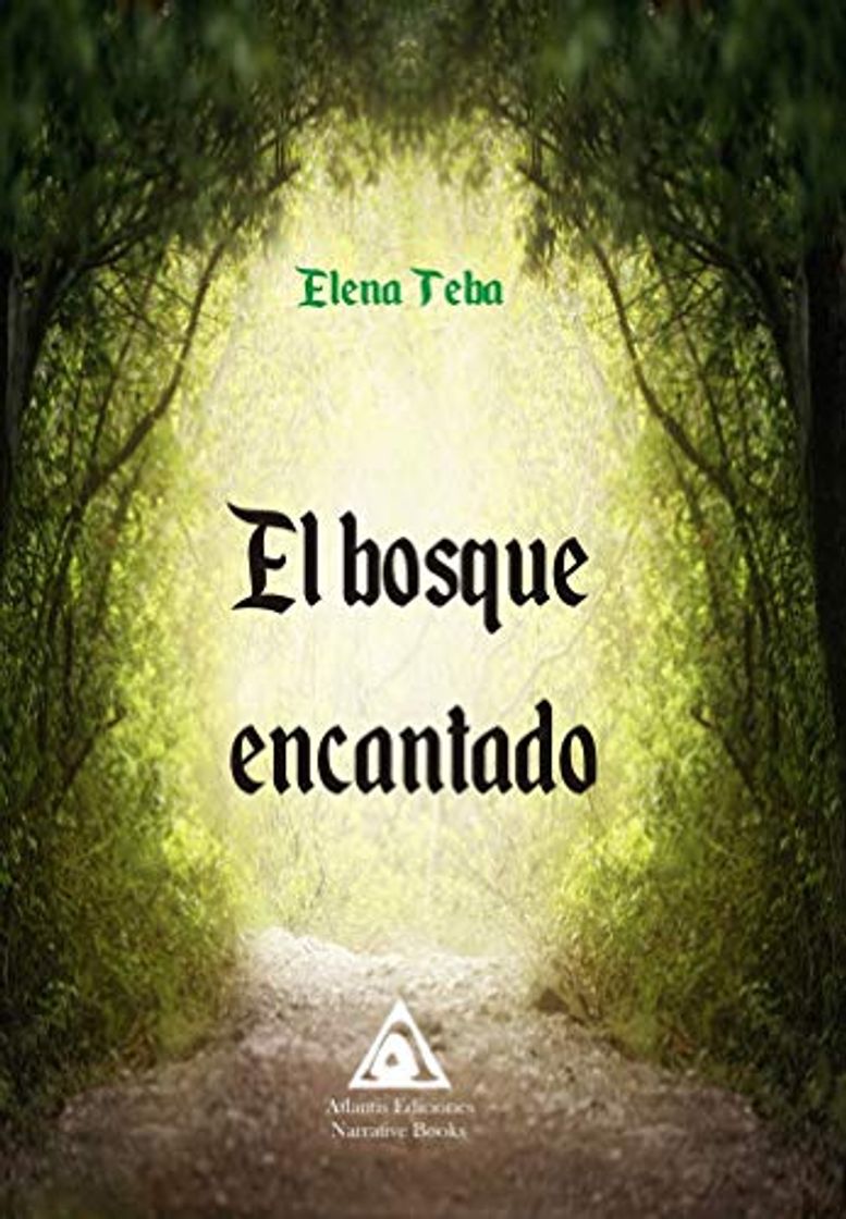 Libro El bosque encantado