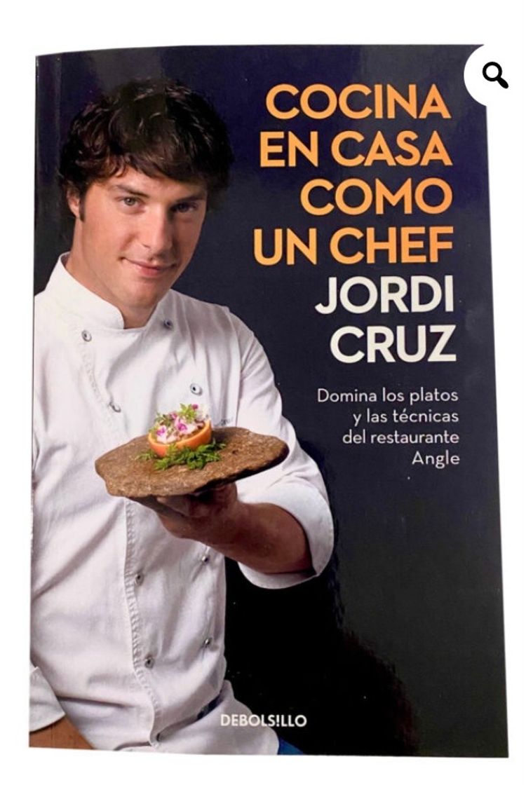 Book Cocina en Casa Como Un Chef - Debolsillo - Jordi Cruz Mas | Chef