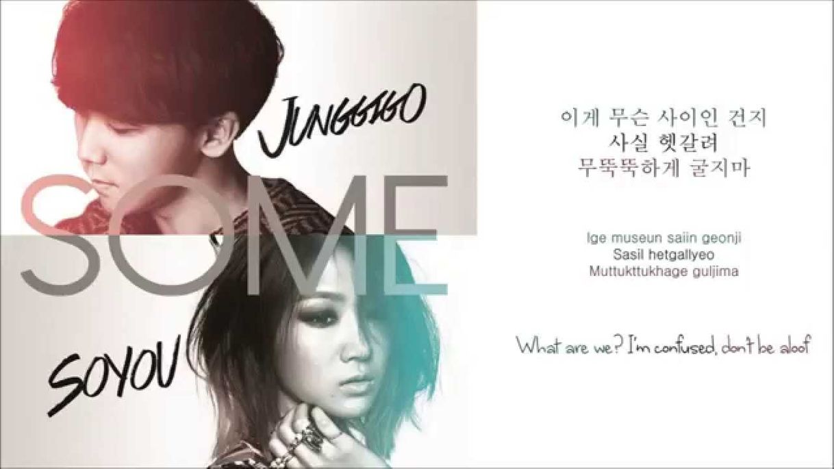 Moda Soyou (소유) X Jungiggo (정기고) Some (썸) Color Coded Lyrics ...