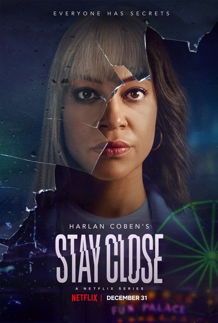 Serie Stay close