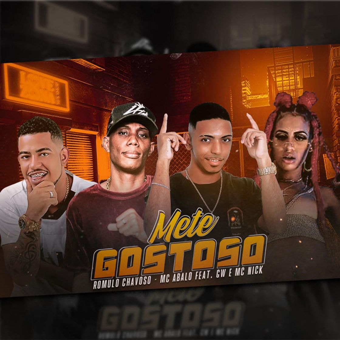 Canciones Mete Gostoso (feat. Mc Nick & MC GW)