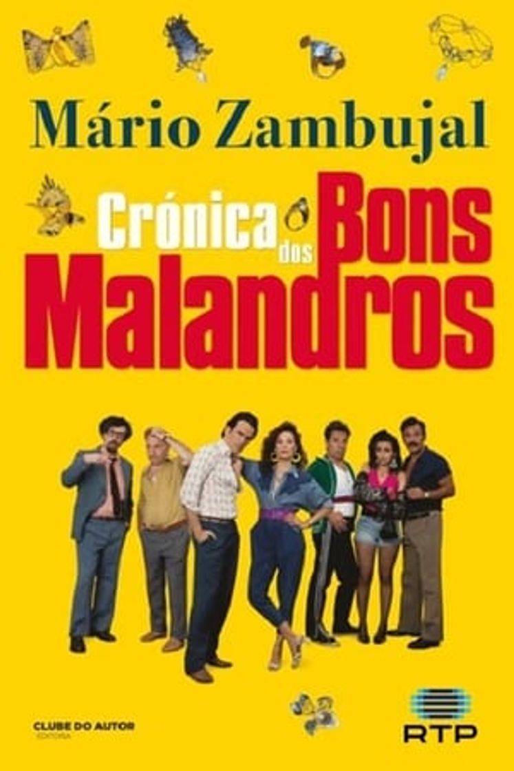 Serie Crónica dos Bons Malandros