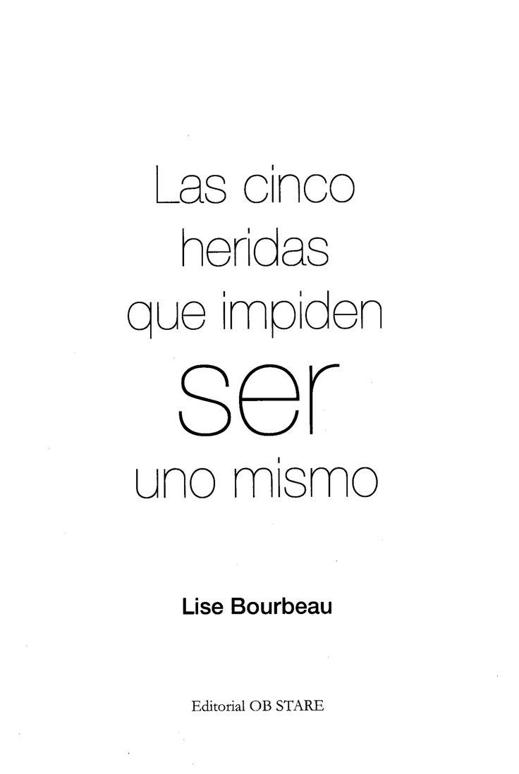 Book Las 5 heridas que nos impiden ser uno mismo