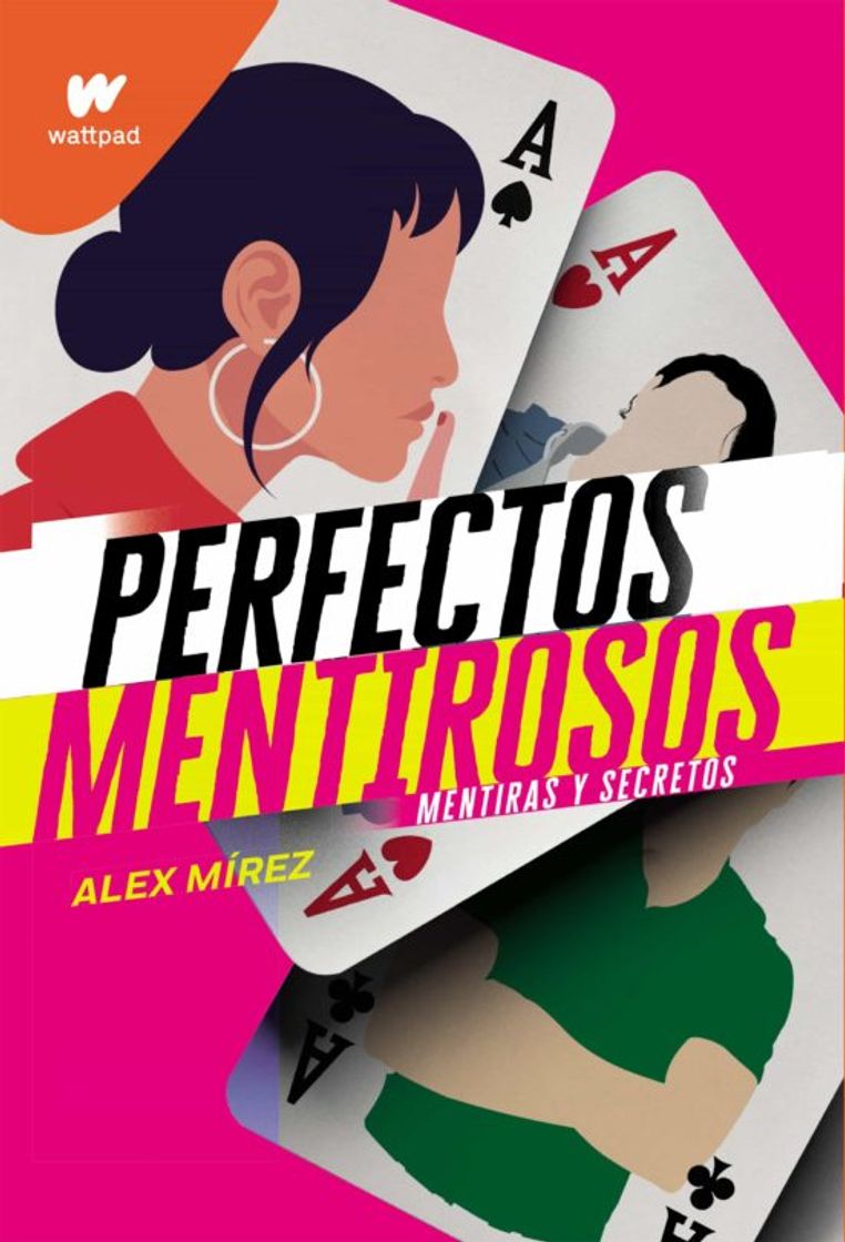 Libros PERFECTOS MENTIROSOS | ALEX MIREZ | Casa del Libro