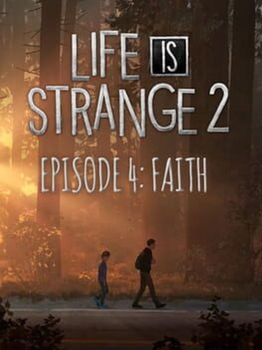 Videogames Life is Strange 2: Episode 4 - Faith