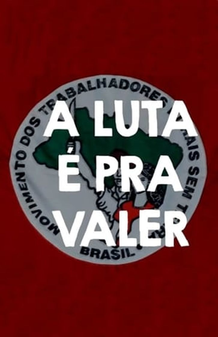 Movie A Luta é pra valer