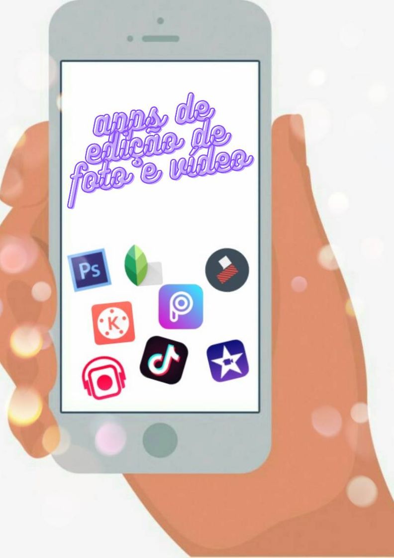 Fashion APPS PARA EDIÇÃO DE FOTOS E VÍDEOS