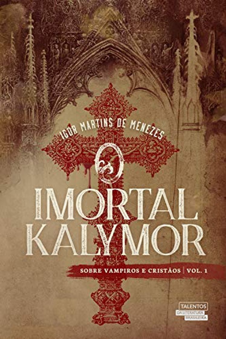 Book O Imortal Kalymor - Sobre Vampiros e Cristãos