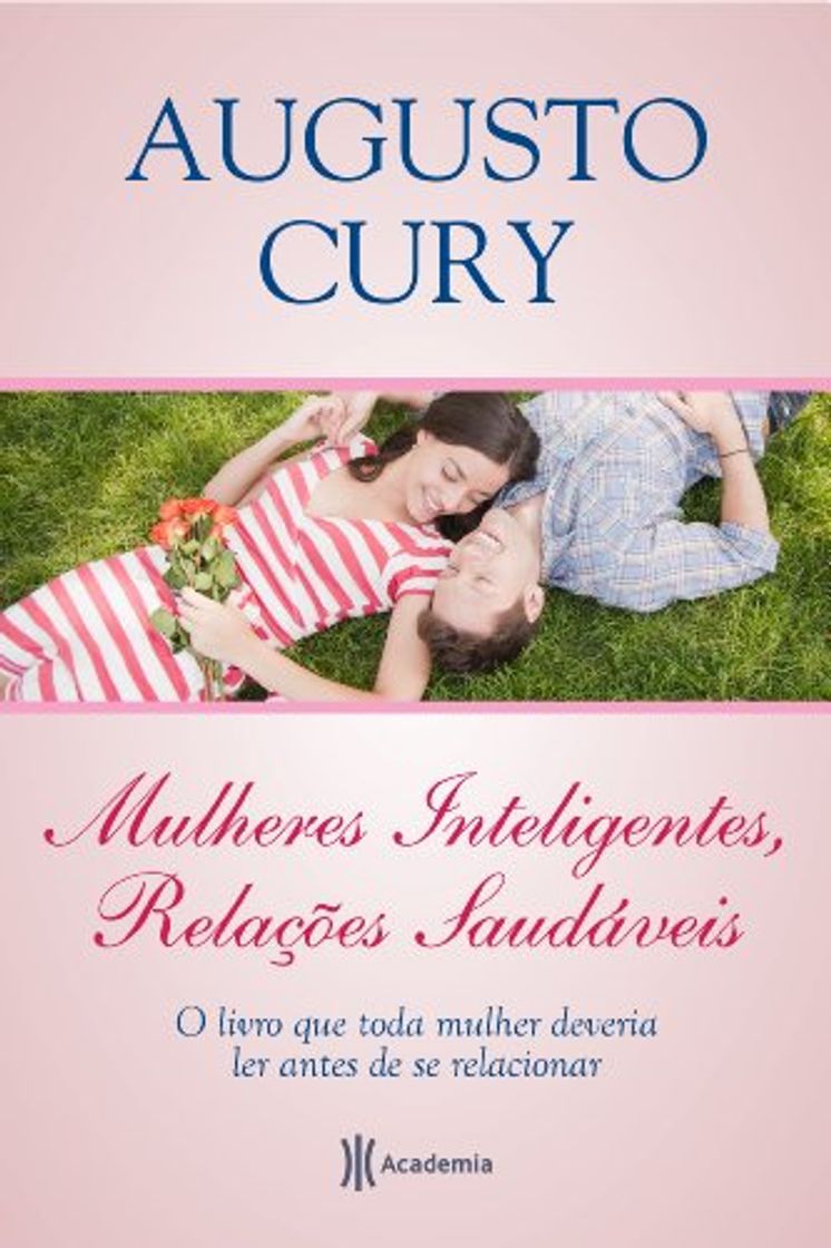 Libro Mulheres Inteligentes, Relações Saudáveis