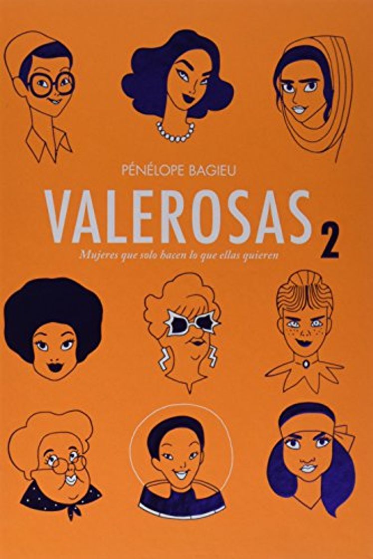 Book Valerosas 2: Mujeres que solo hacen lo que ellas quieren