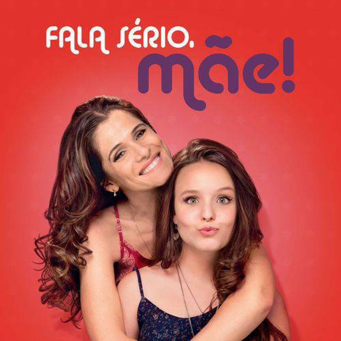 Fashion Fala sério, mãe!