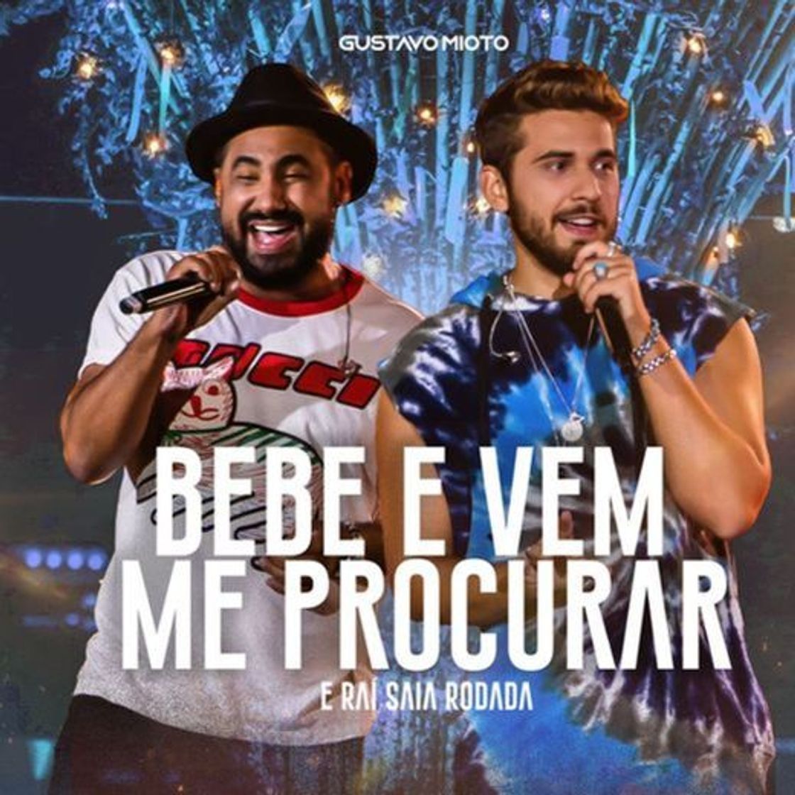 Canción Bebe E Vem Me Procurar