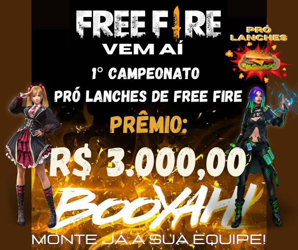 Fashion Campeonato Pró Lanches de Free Fire 