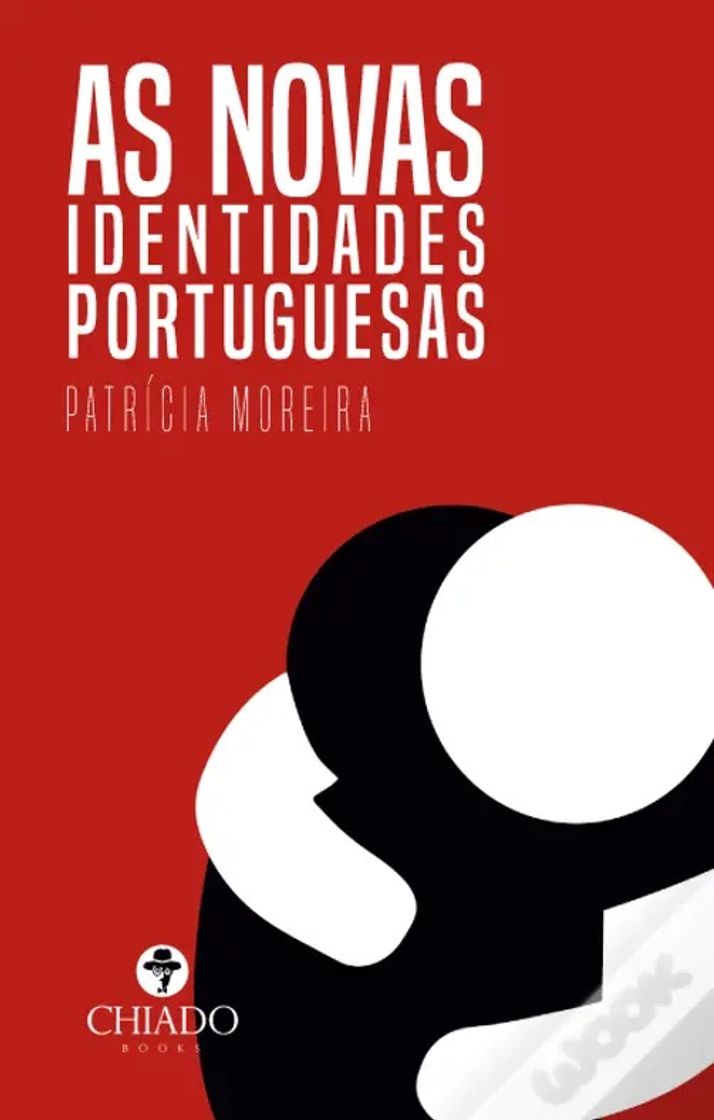 Moda As Novas Identidades Portuguesas, de Patrícia Moreira 