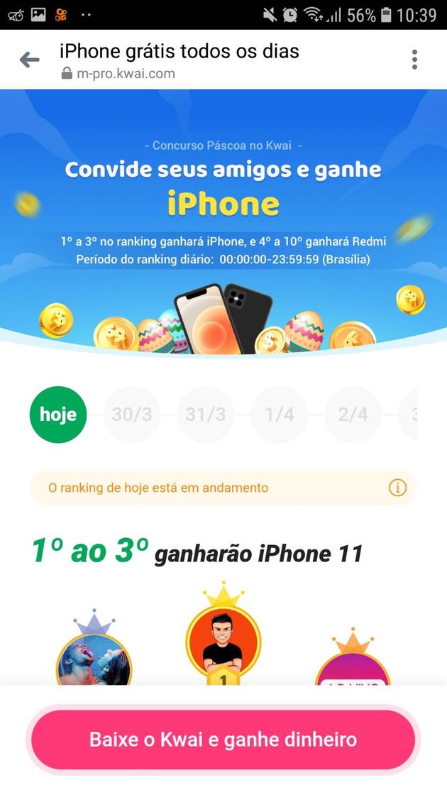 Fashion Kwai de Páscoa, já pessoal ganhar um iphone de graça. 