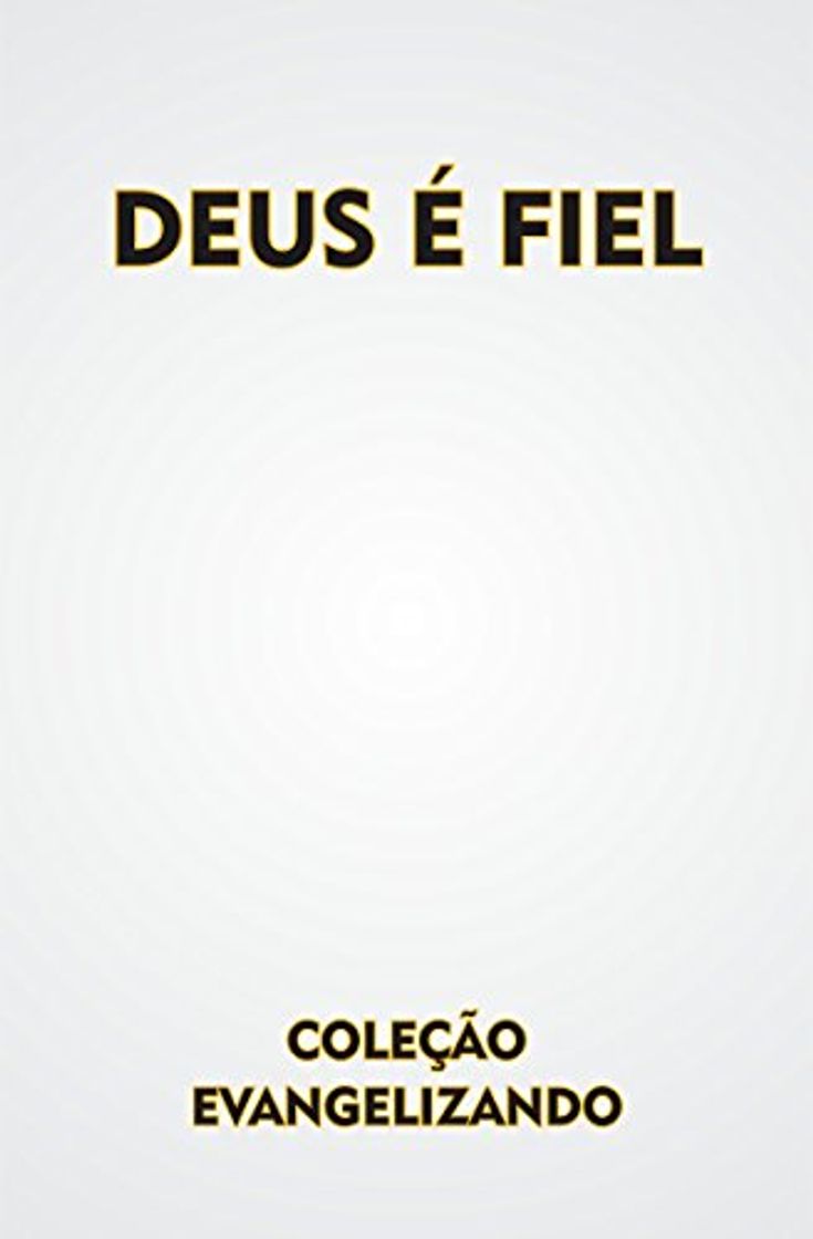 Book DEUS É FIEL: CONFIE