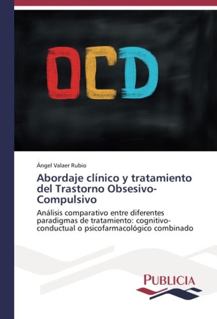 Libro Abordaje clínico y tratamiento del Trastorno Obsesivo