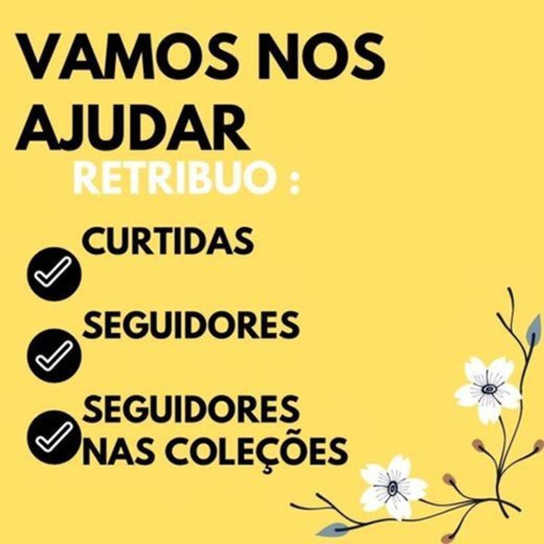 Moda Vamos se ajudar, me segue, visite minha coleções, retribuiu.