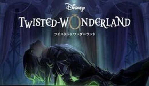 Twisted Wonderland