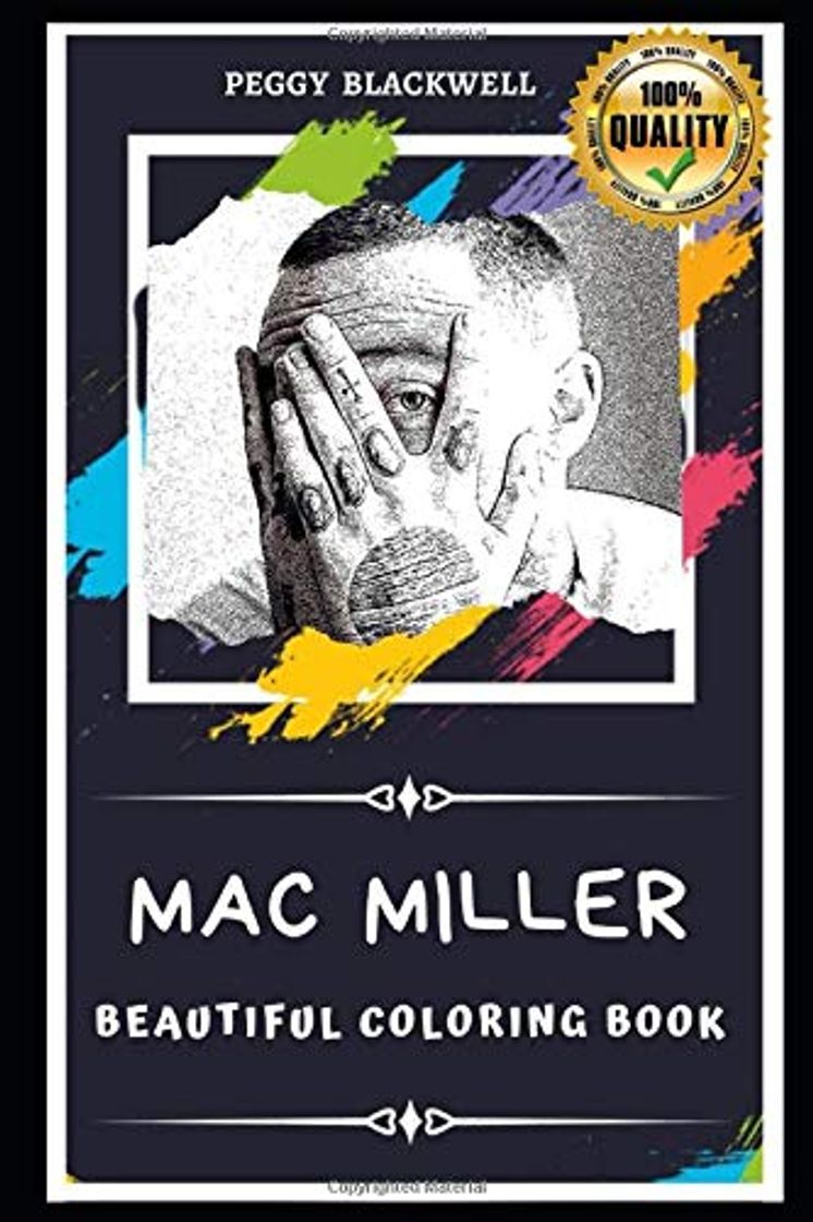 Libro Mac Miller Beautiful Coloring Book: Stress Relieving Adult Coloring Book for All Ages