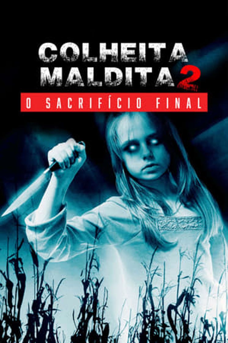 Movie Los chicos del maíz II: El sacrificio final