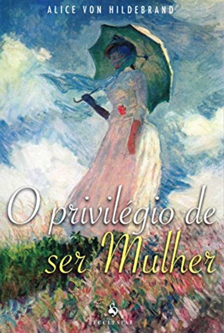 Libro O Privilégio de Ser Mulher (Português)