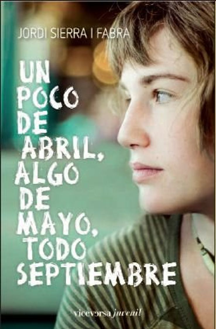 Un poco de abril, algo de mayo