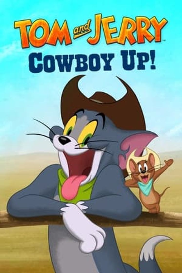 Película Tom y Jerry: ¡Arriba, vaquero!