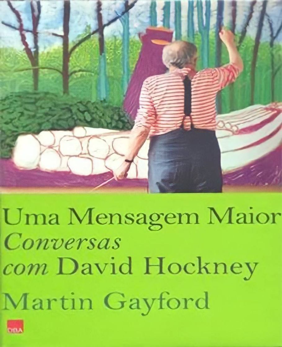 Book Uma Mensagem Maior: Conversas com David Hockney