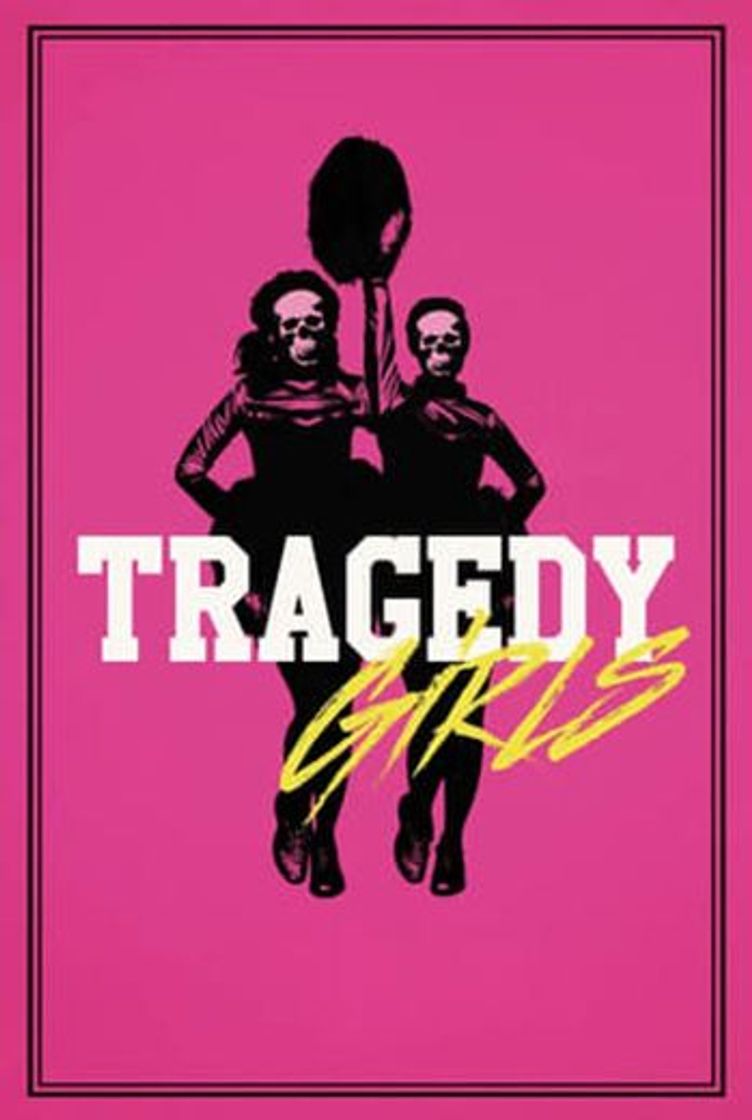 Película Tragedy Girls