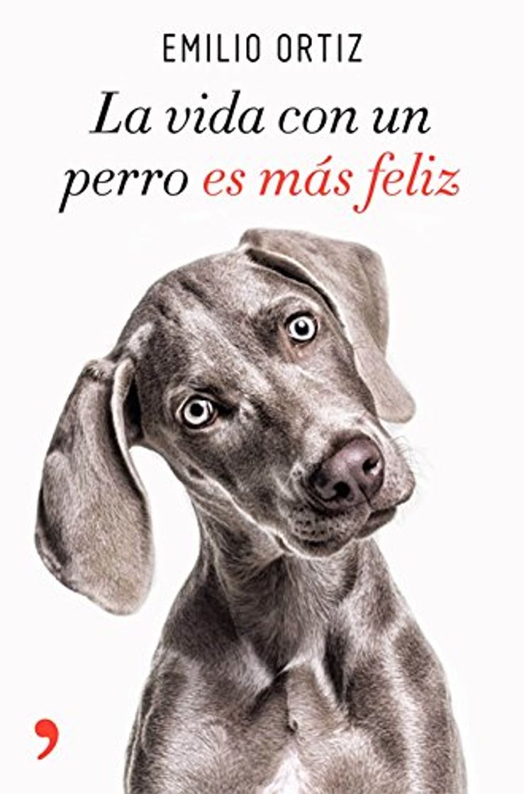 Book La vida con un perro es más feliz