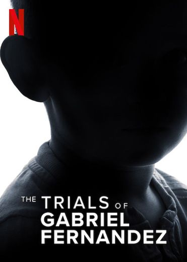 The Trials of Gabriel Fernandez