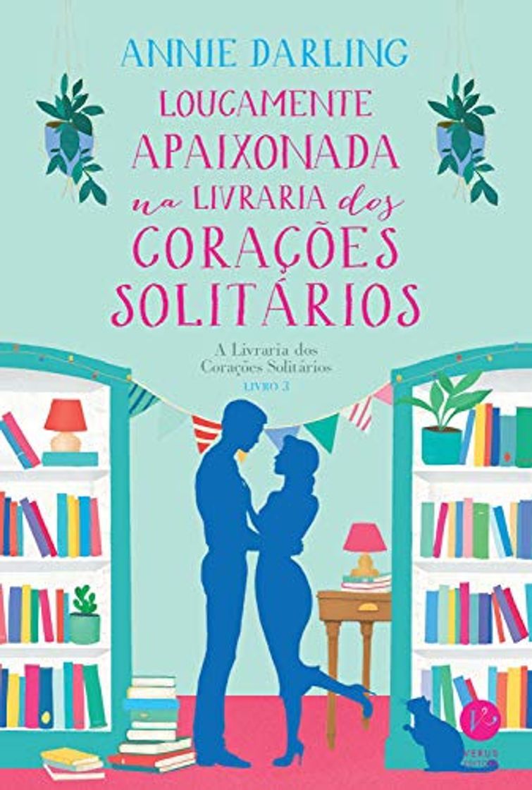 Libro Loucamente apaixonada na livraria dos corações solitários: A Livraria dos Corações Solitários