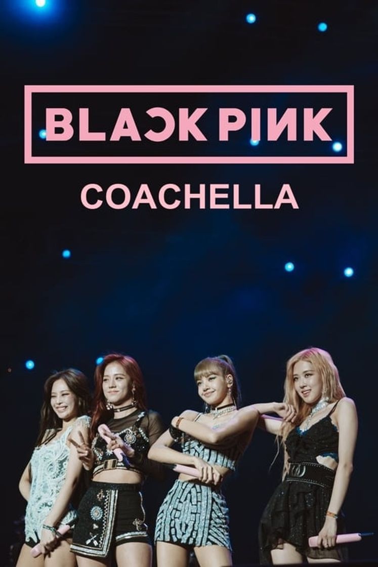 Película BLACKPINK: Coachella