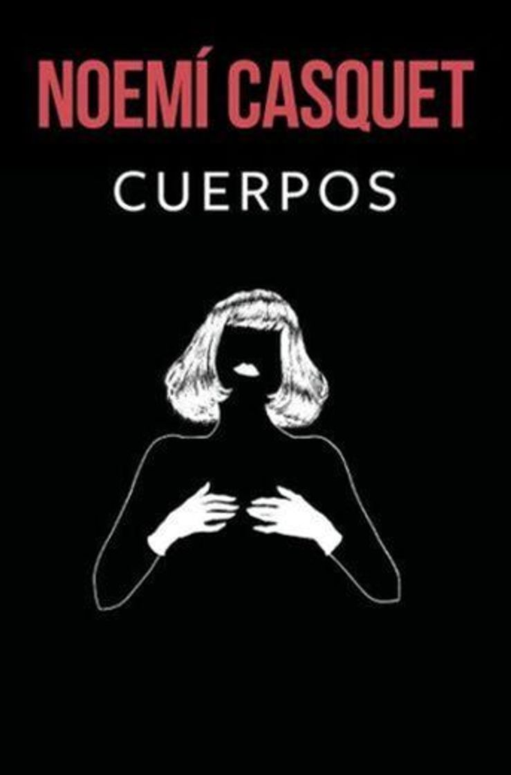 Libro Cuerpos- Noemí Casquet