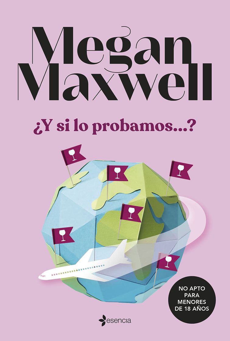 Libros ¿Y si lo probamos? Megan Maxwell