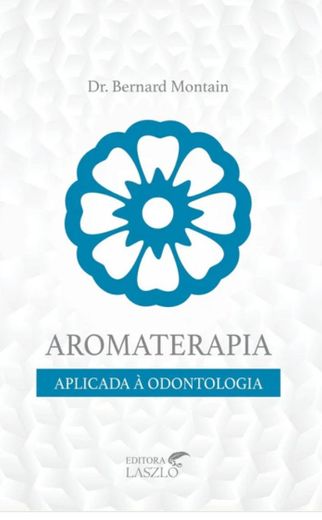 Aromaterapia aplicada a odontalgia 