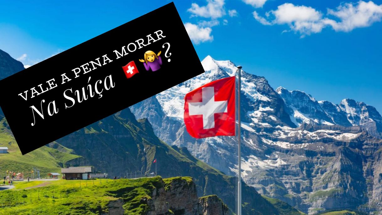 Social Vale apena morar na Suíça 🇨🇭 ?