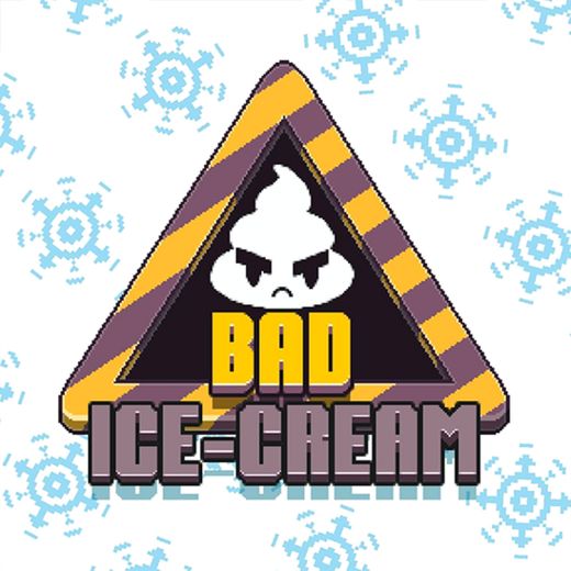 Bad Ice Cream