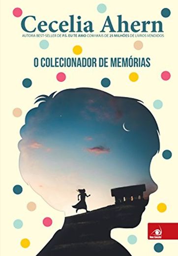 O colecionador de memórias