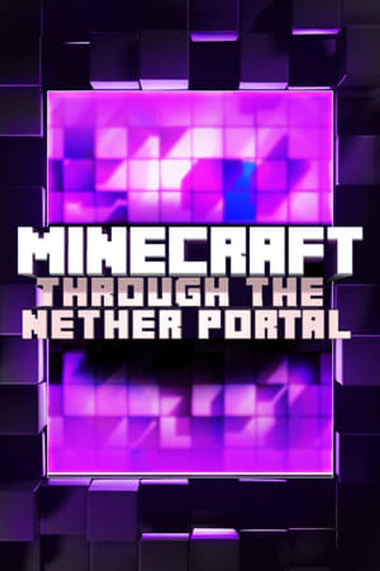 Película Minecraft: Through the Nether Portal